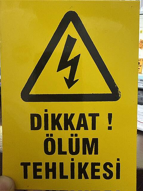 10x15 cm Dikkat Ölüm Tehlikesi Uyarı Levhası - 1